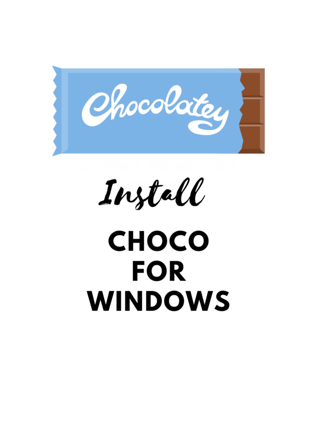 What is choco for winodows? You must know!